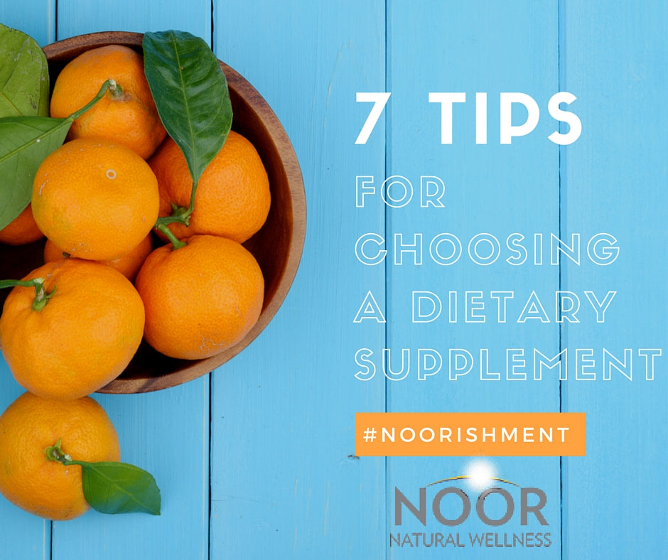 Dietary Supplements How to Choose The Right One For You Noor Vitamins