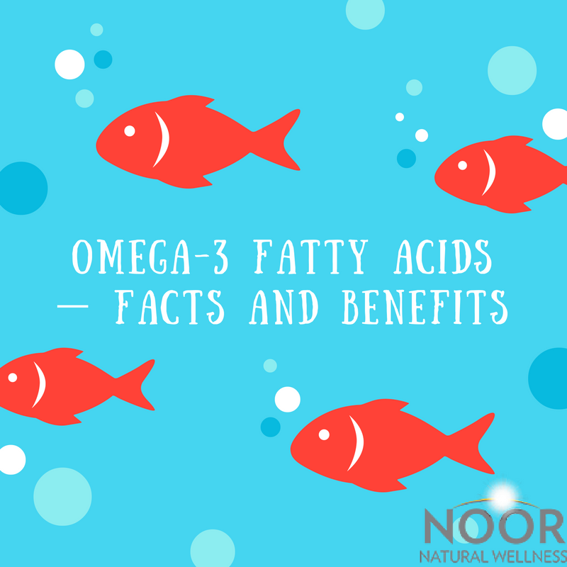 View of Omega 3 Fatty Acids: 8 Science-Based Benefits – Noor Vitamins